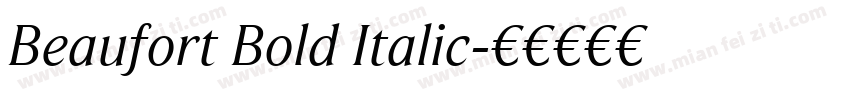 Beaufort Bold Italic字体转换